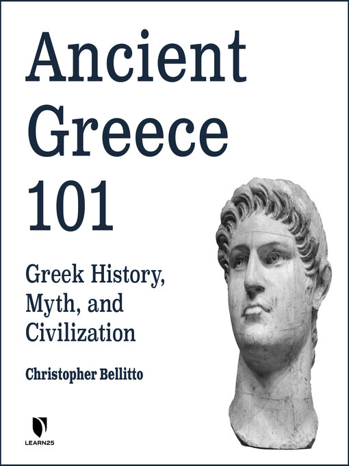 Title details for Ancient Greece 101 by Christopher M. Bellitto - Available